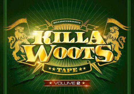 Killa Sound Massive - Killa Woots - Mixtape 2