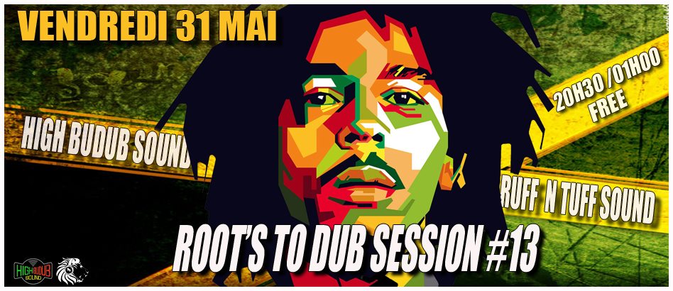 Roots-To-Dub-Session-13