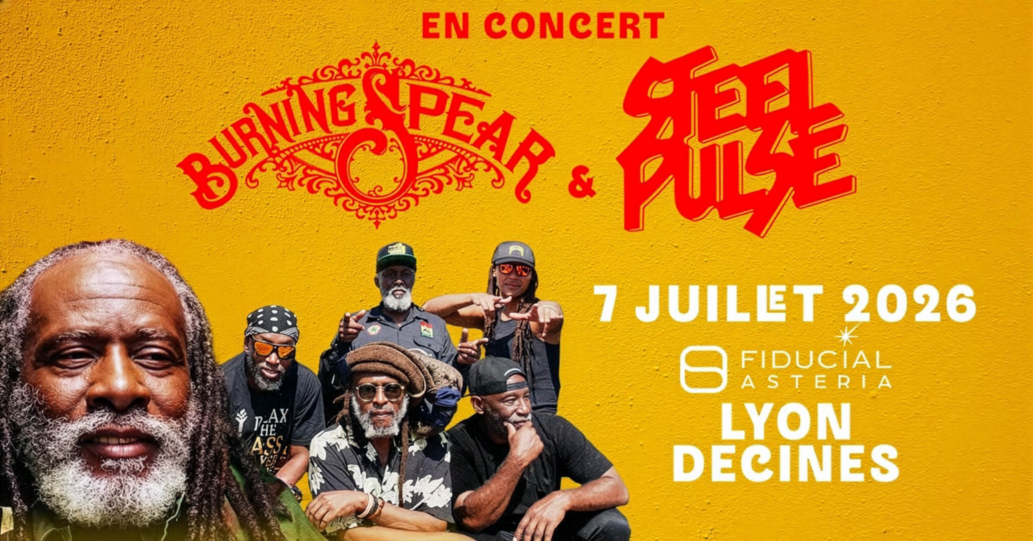 Burning-Spears-Steel-Pulse-7juillet2026